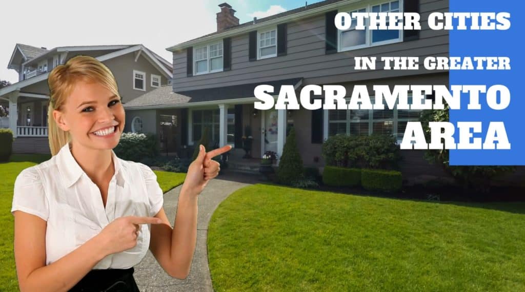 Other cities in the Greater Sacramento Area